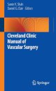 Cleveland Clinic Manual of Vascular Surgery
