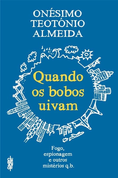Quando Os Bobos Uivam
