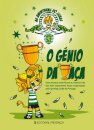 O Génio Da Taça