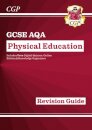 GCSE Physical Education AQA Revision Guide (with Online Edition and Quizzes)
