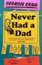 Never Had a Dad