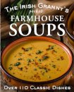 The Irish Granny's Pocket Farmhouse Soups