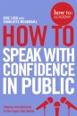 How To Speak With Confidence in Public