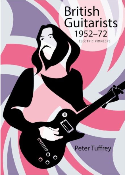 British Guitarists 1952-1972