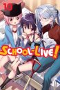 School-Live!, Vol. 10