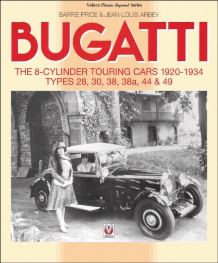 Bugatti – the 8-Cylinder Touring Cars 1920-34