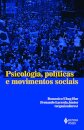 Psicologia, Políticas E Movimentos Sociais