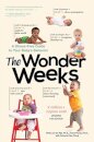 The Wonder Weeks : A Stress-Free Guide to Your Baby's Behavior