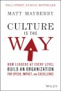 Culture Is the Way