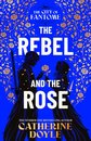 The Rebel And The Rose Vol02
