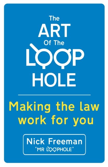 The Art of the Loophole