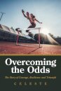 Overcoming the Odds