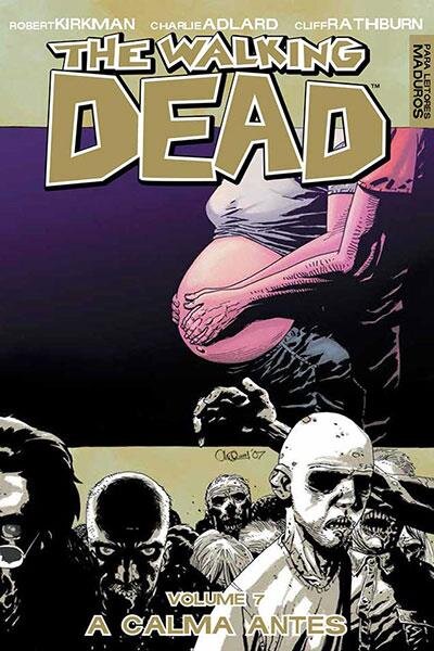 The Walking Dead Vol 07 A Calma Antes