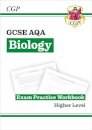 GCSE Biology AQA Exam Practice Workbook - Higher (answers sold separately)