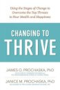 Changing to Thrive