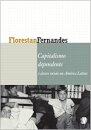 Capitalismo Dependente E Classes Sociais Na América Latina