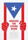 Raising the Living Dead