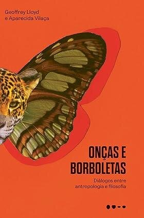 Onças e borboletas: diálogos entre antropologia e filosofia