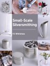 Small-scale Silversmithing