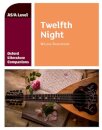 Oxford Literature Companions: Twelfth Night