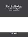 The Trail Of The Loup