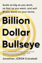 Billion Dollar Bullseye