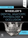 Wheeler's Dental Anatomy, Physiology and Occlusion