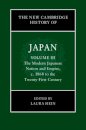 The New Cambridge History of Japan: Volume 3, The Modern Japanese Nation and Empire, c.1868 to the Twenty-First Century