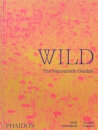 Wild: The Naturalistic Garden