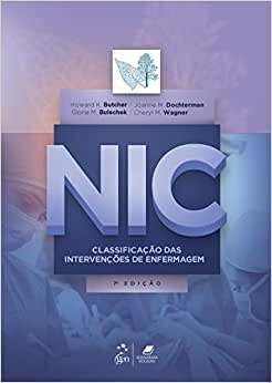 Nic Classificação Das Intervenções De Enfermagem