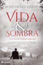 Vida e Sombra