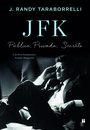 JFK: Público, Privado, Secreto