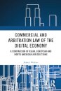 Commercial and Arbitration Law of the Digital Economy
