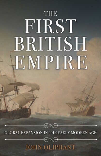 The First British Empire