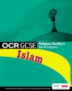 GCSE OCR Religious Studies A: Islam Student Book