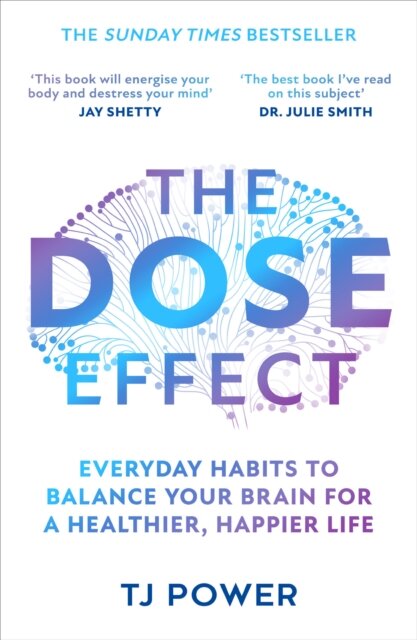 The DOSE Effect
