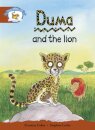 Literacy Edition Storyworlds Stage 7, Animal World, Duma and the Lion