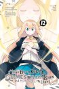 I've Been Killing Slimes for 300 Years and Maxed Out My Level, Vol. 12 (manga)