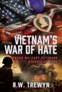 Vietnam’s War of Hate