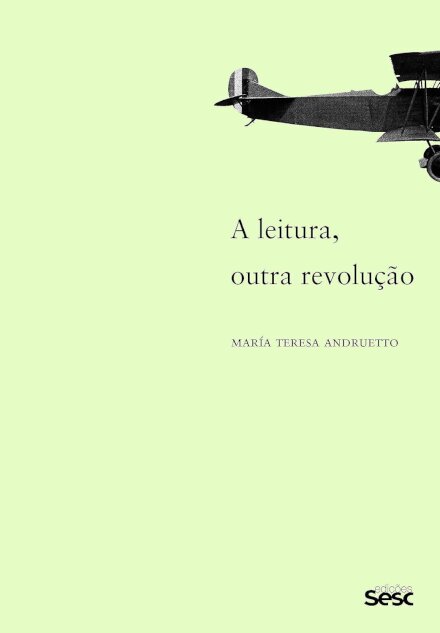 A Leitura, Outra Revolução