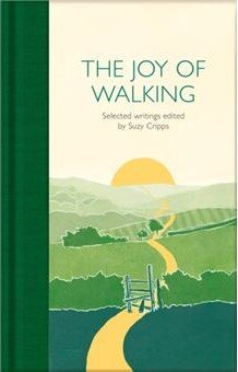 The Joy Of Walking