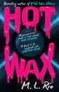 Hot Wax