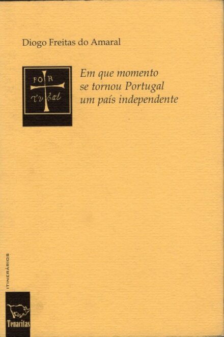 Em que Momento se Tornou Portugal num País Independente