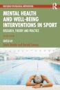 Mental Health and Well-being Interventions in Sport