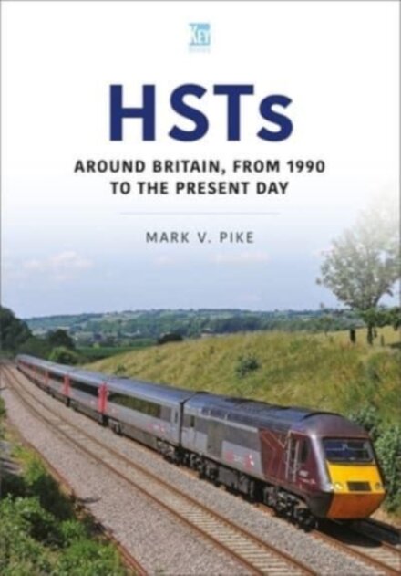 HSTs: Around Britain, 1990 to Present
