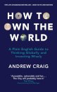 How to Own the World