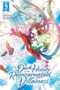 The Dark History of the Reincarnated Villainess, Vol. 9