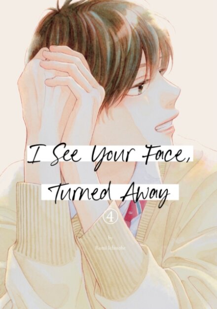 I See Your Face, Turned Away 4