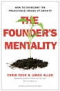 The Founder's Mentality : How to Overcome the Predictable Crises of Growth