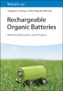 Rechargeable Organic Batteries